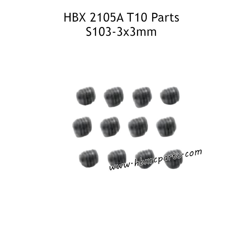 HBX 2105A T10 RC Car Parts 2.5X2.5mm Set Screw S103 HBX 2105A T10 RC Car Parts 2.5X2.5mm Set Screw S103