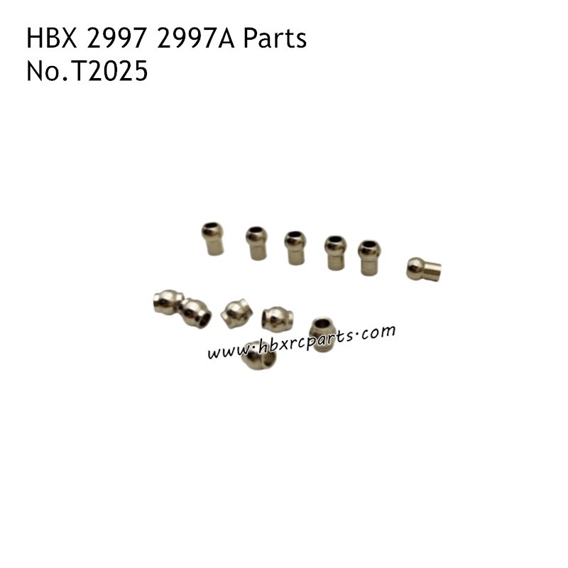 HAIBOXING HBX 2997 2997A RC Car Parts Balls Heads T2025 HAIBOXING HBX 2997 2997A RC Car Parts Balls Heads T2025