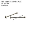 HBX 16889A 16889A Pro Destroyer Parts Metal Rear Dog Bones M16106