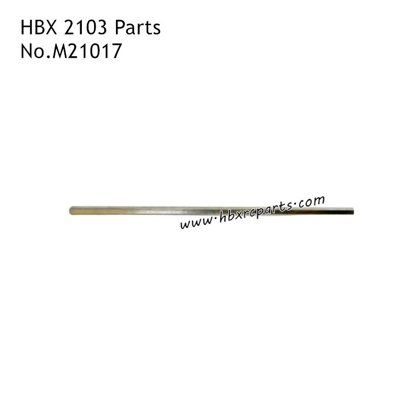 HBX 2103 RC Car Parts Centre Drive Shaft M21017 HBX 2103 RC Car Parts Centre Drive Shaft M21017