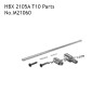 HBX 2105A T10 Parts Center Drive Shaft Kit M21060